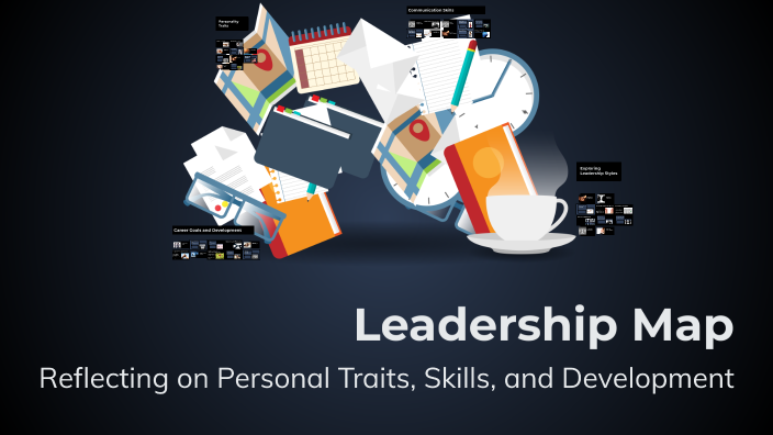 Leadership Map by Hannah Williams on Prezi