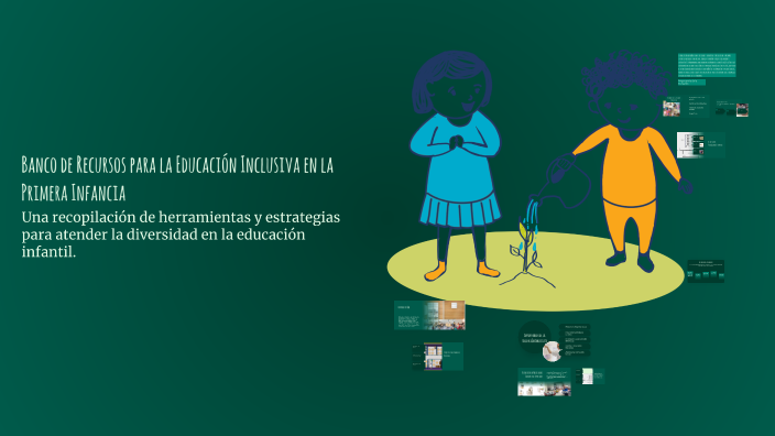 Banco de Recursos para la Educación Inclusiva en la Primera Infancia by ...