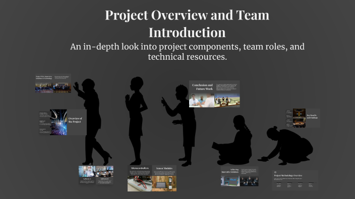 Project Overview and Team Introduction by Padmavathi M on Prezi