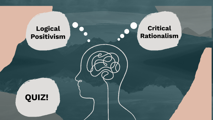 Logical positivism and critical rationalism by Miriam Kotorová on Prezi