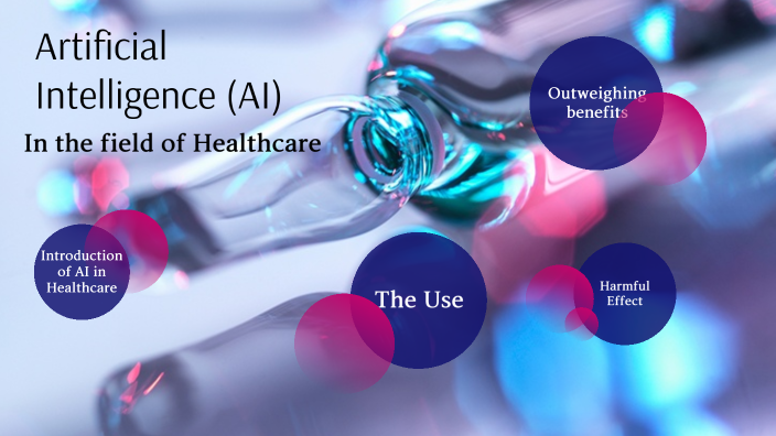 AI in Healthcare by Sophia Bhoria on Prezi