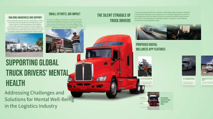 Supporting Global Truck Drivers’ Mental Health by valeria soto on Prezi