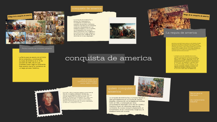conquista de america by Jesús Sil on Prezi