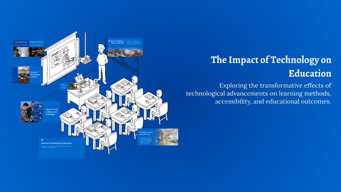 The Impact of Technology on Education by Shiloh Davis on Prezi