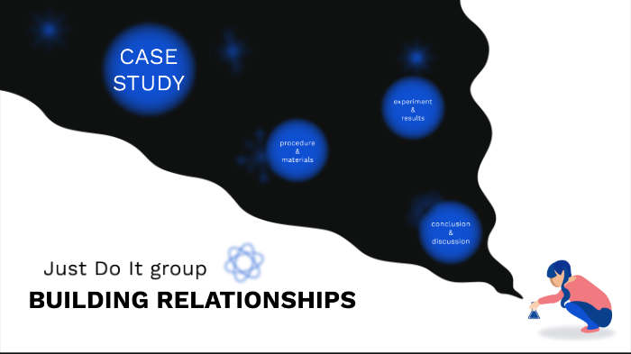 BUILDING RELATIONSHIPS by Trang on Prezi
