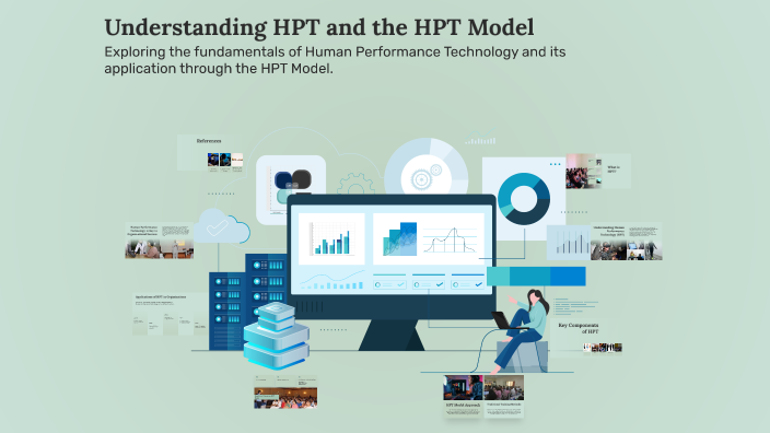 Htp Rationale Understanding HPT and the HPT Model by Justin Davis on Prezi