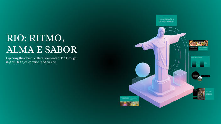 Alma Y Ritmo RIO: RITMO, ALMA E SABOR by Vitor Hemanuel on Prezi