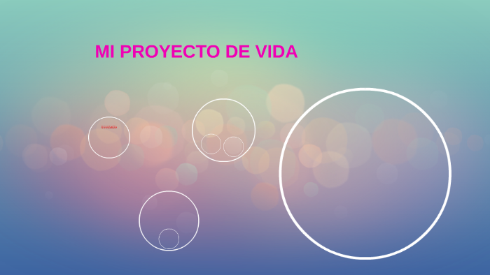 MI PROYECTO DE VIDA by Diana Martinez on Prezi