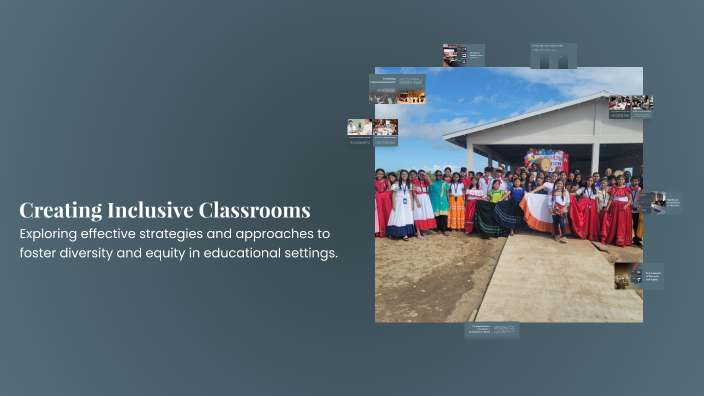 Creating Inclusive Classrooms by Sharie Usher on Prezi