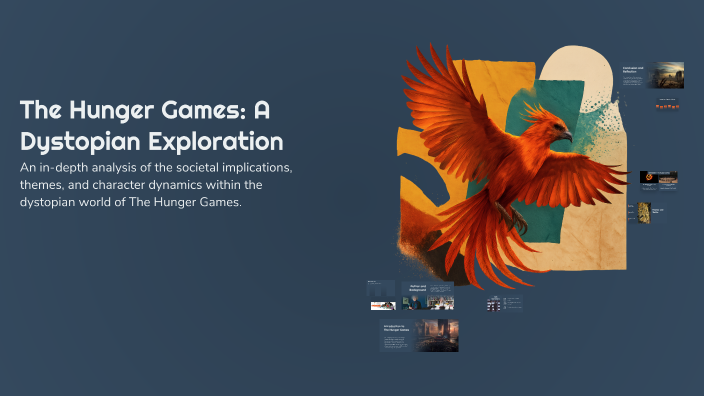 The Hunger Games: A Dystopian Exploration by Nellie Frame on Prezi