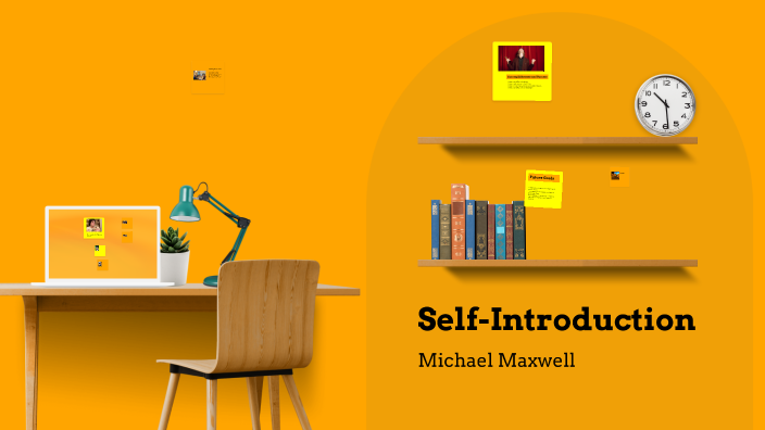 Self-Introduction by Michael Maxwell on Prezi