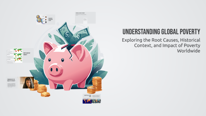 Understanding Global Poverty by Night Star on Prezi