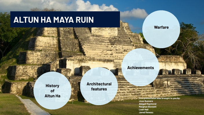 Altun Ha by Jose Guevara on Prezi