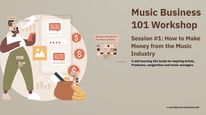 Music Business 101 Workshop - Session #1: How to Make Money from the ...
