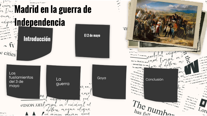 Guerra de Independencia by Noé Puerto on Prezi
