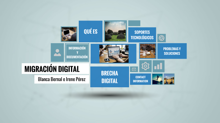 MIGRACION DIGITAL Y SUS PROBLEMAS By Irene Pérez On Prezi