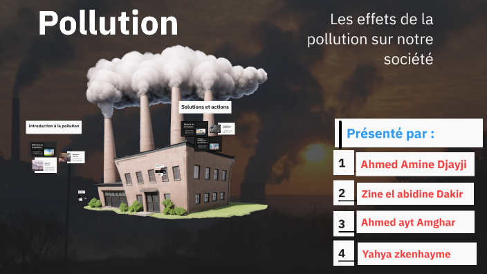 Pollution by Amine Djayji on Prezi
