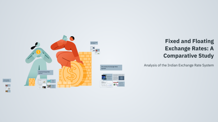 Fixed and Floating Exchange Rates: A Comparative Study by Disha Jain on ...