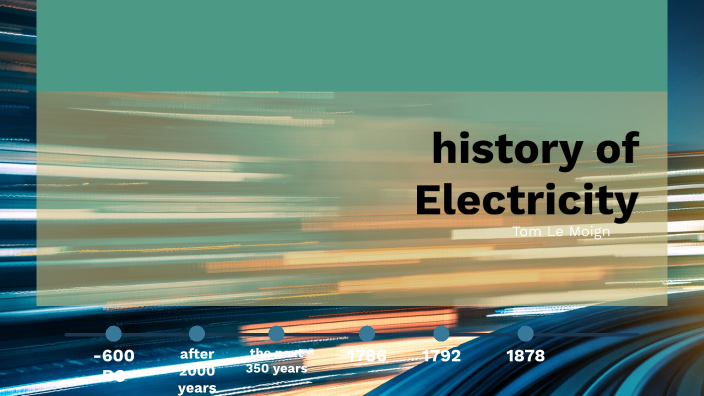 history of electricity by caca pipi on Prezi