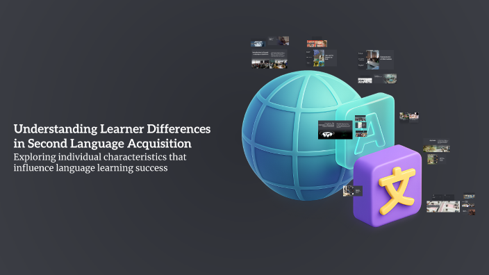 Understanding Learner Differences in Second Language Acquisition by ...