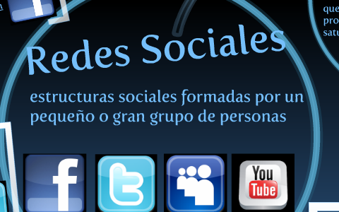 Redes sociales by Marìa Camila on Prezi