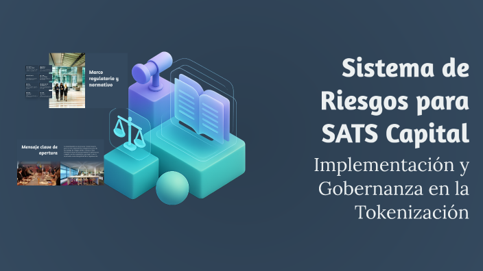 Sistema de Riesgos para SATS Capital by Nahual Tech on Prezi