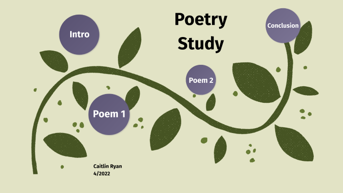 Poem Study By Caitlin Ryan On Prezi