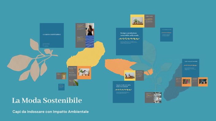 La Moda Sostenibile by Alessia Di Lorenzo on Prezi