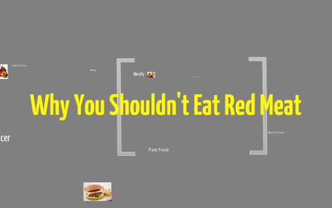 why should you not eat a lot of red meat