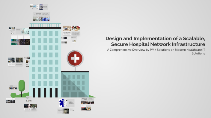 Secure Hospital Network Design and Implementation of a Scalable, Secure Hospital Network ...