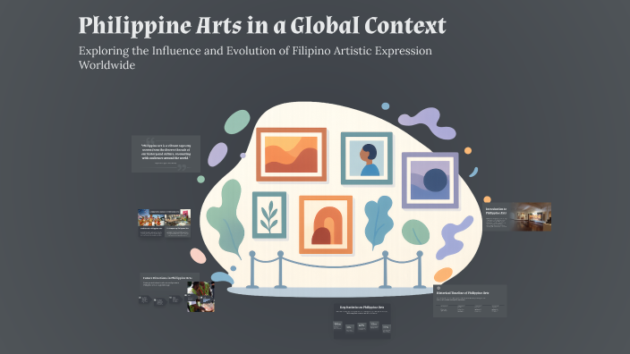 Philippine Arts in a Global Context by Mary Jane Belenson on Prezi