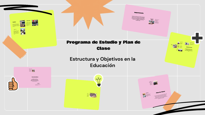 Programa de Estudio y Plan de Clase by Melissa Ventura on Prezi