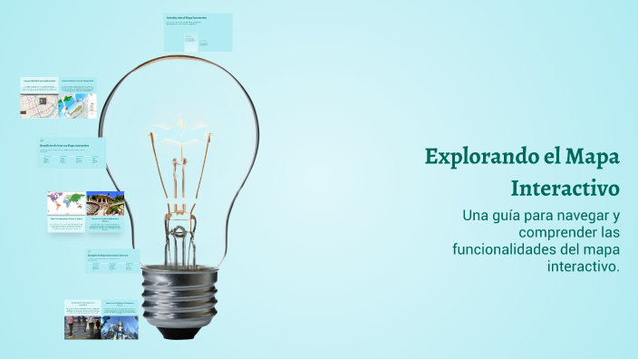 Explorando el Mapa Interactivo by luz yesenia ore lozano on Prezi