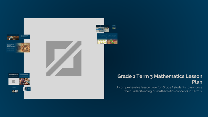Grade 1 Term 3 Mathematics Lesson Plan by Kamogelo Margaret on Prezi