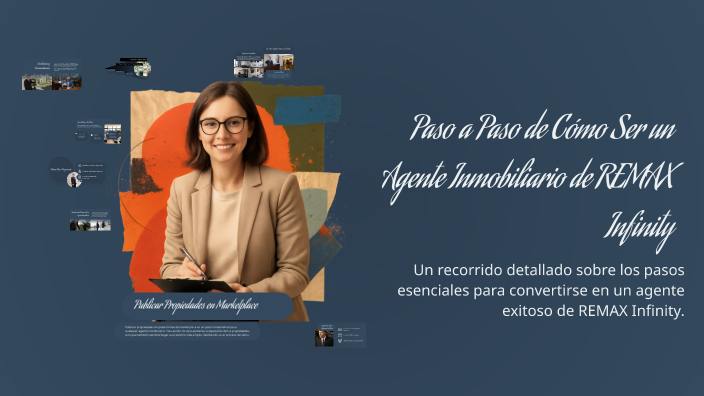 Paso a Paso de Cómo Ser un Agente Inmobiliario de REMAX Infinity by ...