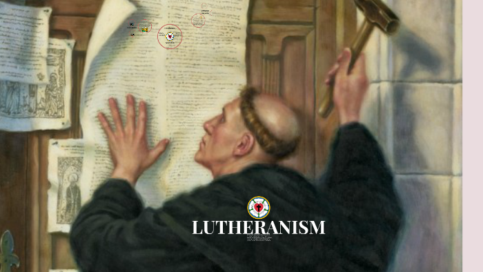 LUTHERANISM by on Prezi