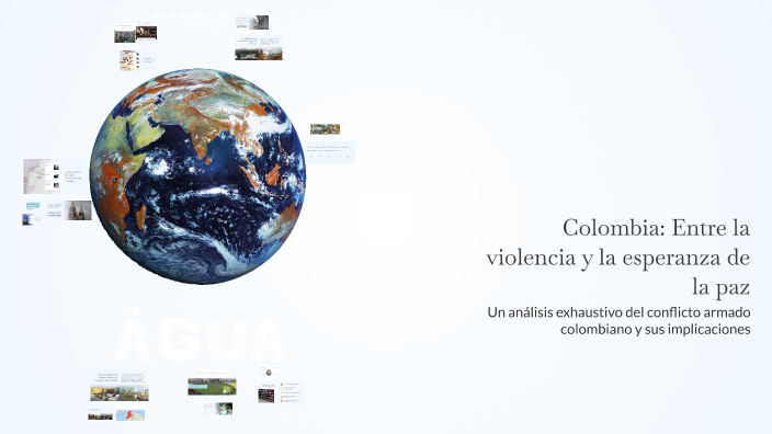 Colombia: Entre la violencia y la esperanza de la paz Elaborado por ...