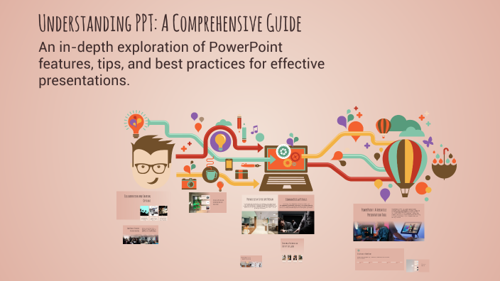 Understanding Ppt A Comprehensive Guide By Reynaldo Pragata On Prezi