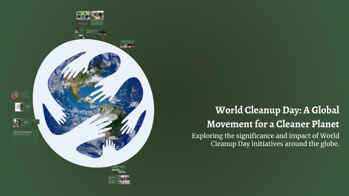 World Cleanup Day: A Global Movement for a Cleaner Planet by Dani Sebi ...