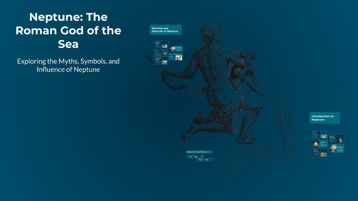 Neptune: The Roman God of the Sea by bogdan ciurbe on Prezi