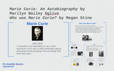 Marie Curie: An Autobiography By Marilyn Bailey Oglive By Anushka Saxena