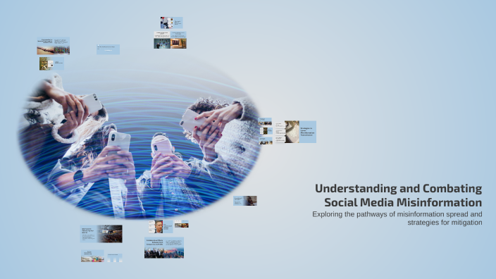Understanding and Combating Social Media Misinformation by Jodie Lea ...