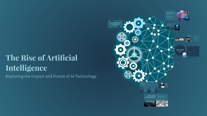 The Rise of Artificial Intelligence by Rehan Rehan on Prezi