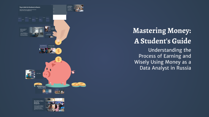 Mastering Money: A Student's Guide by Hamza Esmael on Prezi