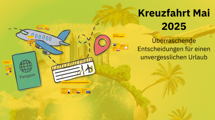 Kreuzfahrt Mai 2025 by musikforever26 on Prezi