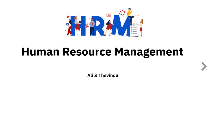Human Resource Management by Ali Asghar on Prezi