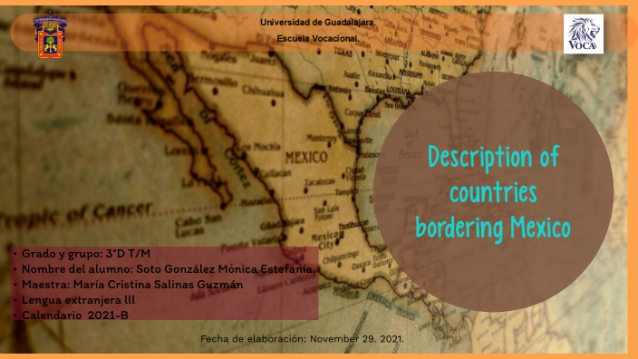 description-of-countries-bordering-mexico-by-monica-estefania-soto-gonzalez