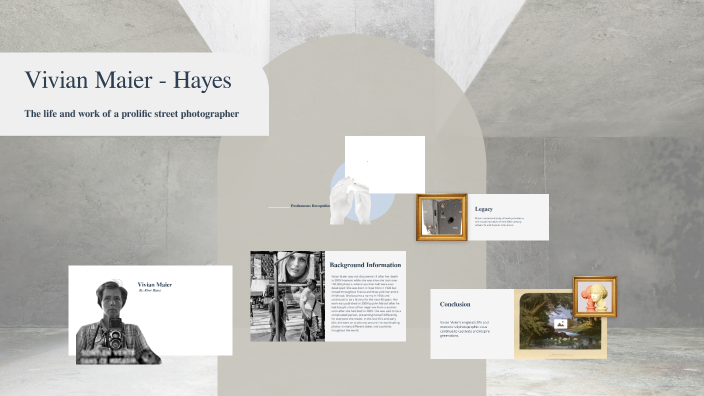 Vivian Maier - Hayes by river hayes on Prezi