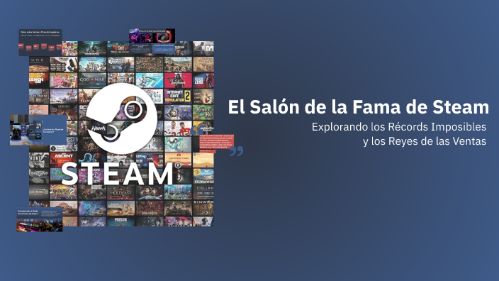 El Salón de la Fama de Steam by Alain Ruiz CAbo on Prezi