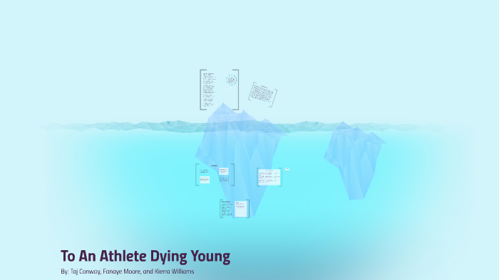 Poem Analysis An Athlete Dying Young